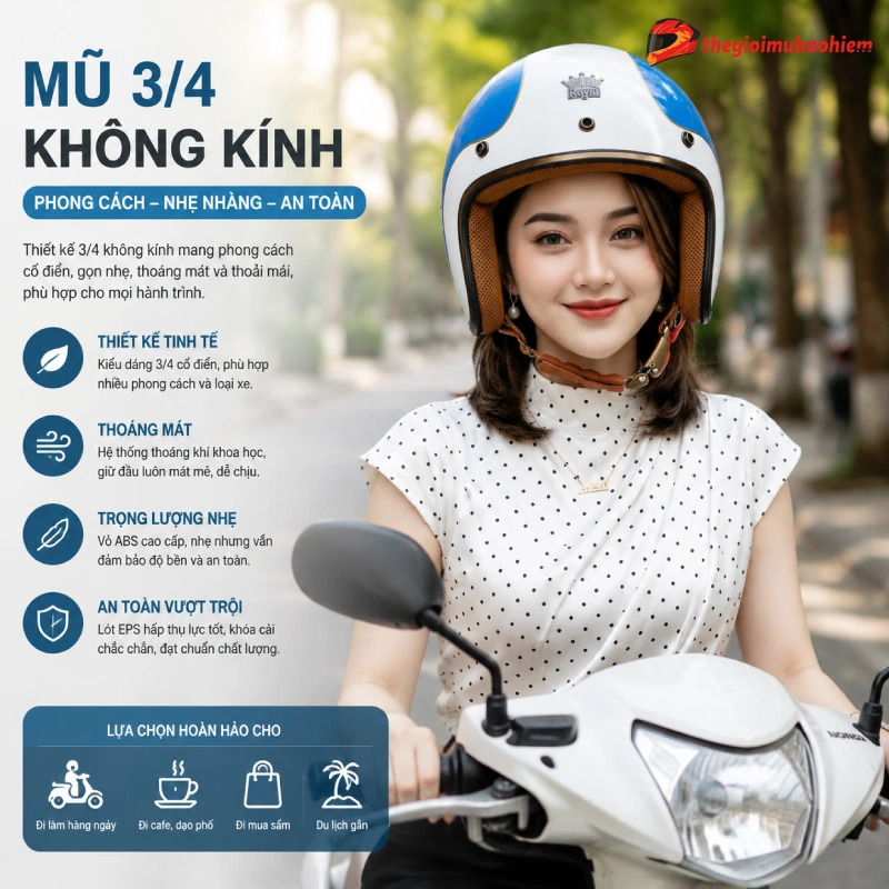 Các loại mũ bảo hiểm đẹp gồm mũ 3/4 không kính